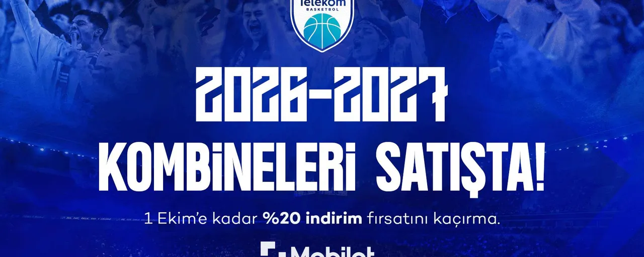 Türk Telekom Basketbol 2026-2027 Kombine