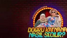 Doğru Kaynana Nasıl Seçilir? / Ödüllü Stand-Up!
