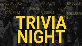 Trivia Night - Bilgi Yarışması