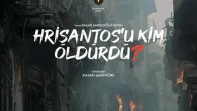 Hrisantos'u Kim Öldürdü?