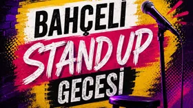 Bahçeli Stand Up Gecesi