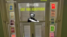 Arıyorum: Sait Faik Abasıyanık