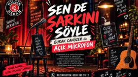 SEN DE ŞARKINI SÖYLE! Burak Canözer ile Açık Mikrofon