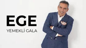 Ege 'Yemekli Gala'