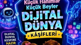 Küçük Hanımlar Küçük Beyler, Dijital Dünya Keşifleri