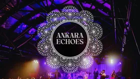 Ankara Echoes