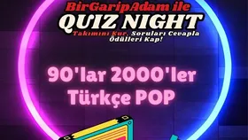 Bir Garip Adam İle Quiz Night - 90'lar 2000'ler Türkçe Pop