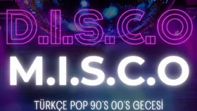 D.I.S.C.O M.I.S.C.O | Türkçe Pop Gecesi