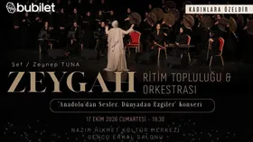 Zeygâh Ritim Topluluğu ve Orkestrası – Zeynep Tuna