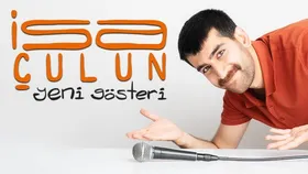 İsa Çulun - Yeni Gösteri