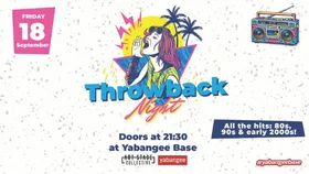 Throwback Night: Hits from the 80s, 90s, and early 2000s!