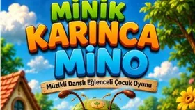 Karınca Mino'nun Şarkısı