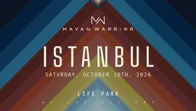 MAYAN WARRIOR ISTANBUL 2026