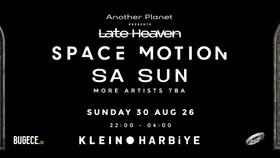 SPACE MOTION + SA SUN at Klein Harbiye