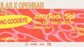 Peninsulas × Openbar present: THE LOONG GOODBYE