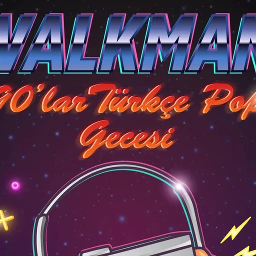 Walkman 90’Lar Türkçe Pop Gecesi Band