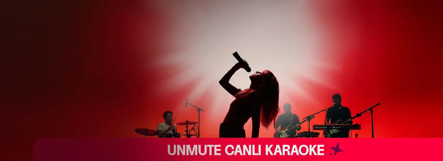 Unmute Canlı Karaoke