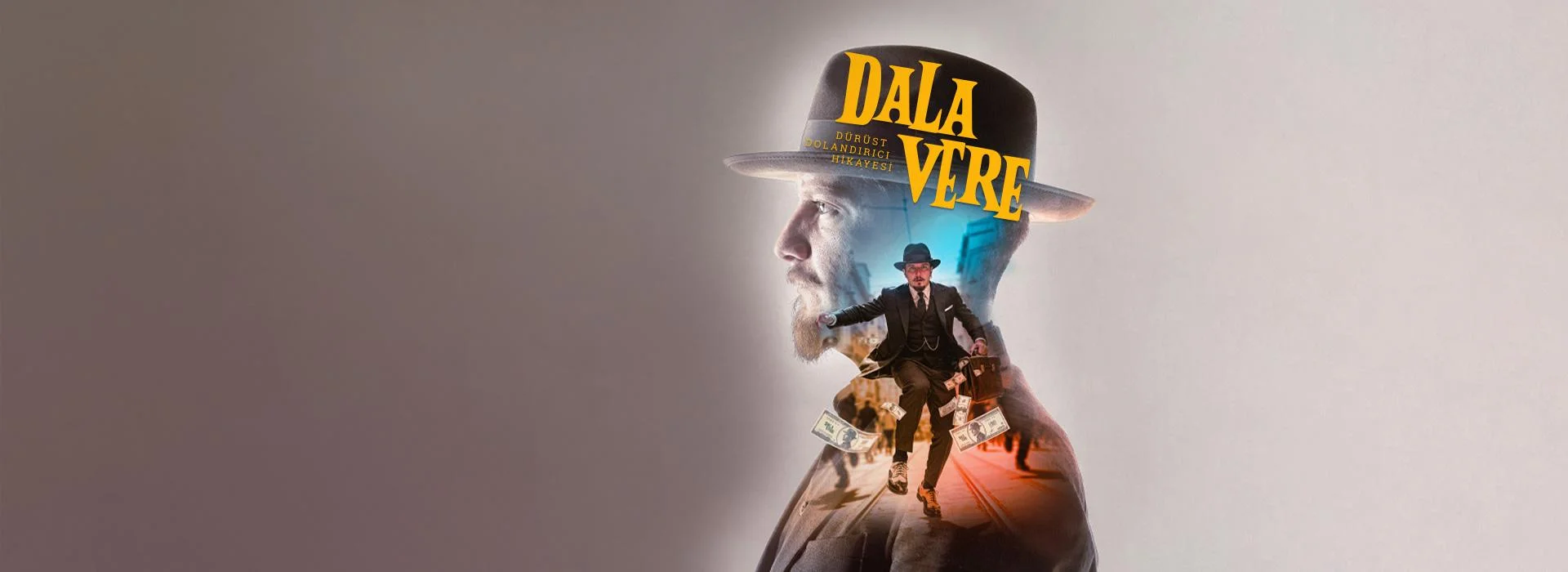 Dalavere / Dürüst Dolandırıcı Hikayesi