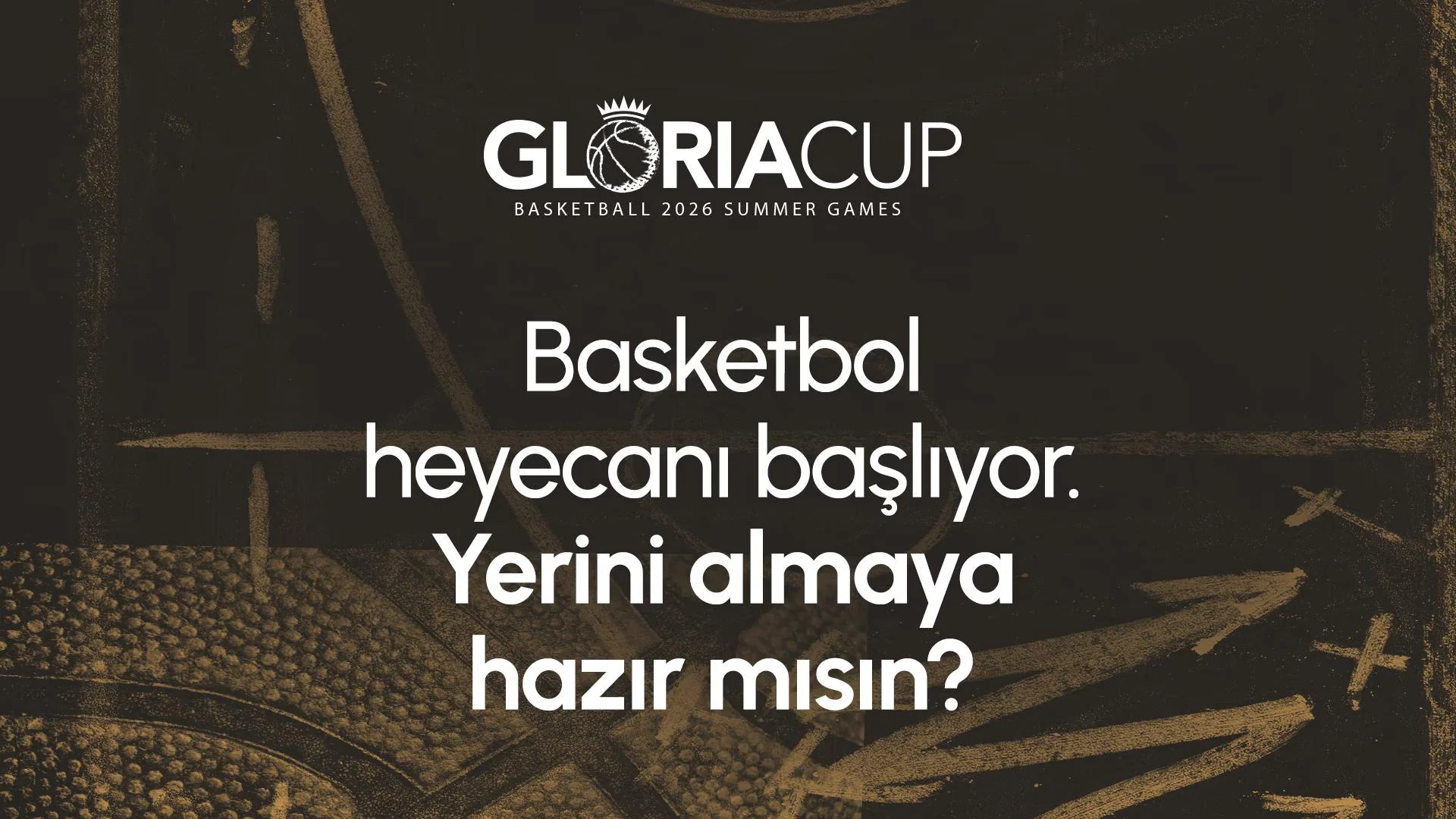 Gloria Cup Basketball 2026 Summer Games - 1. Gün