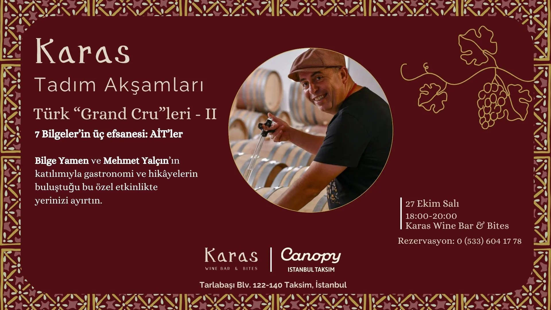 Karas Tadım Akşamları – Türk Grand Cru’leri 2