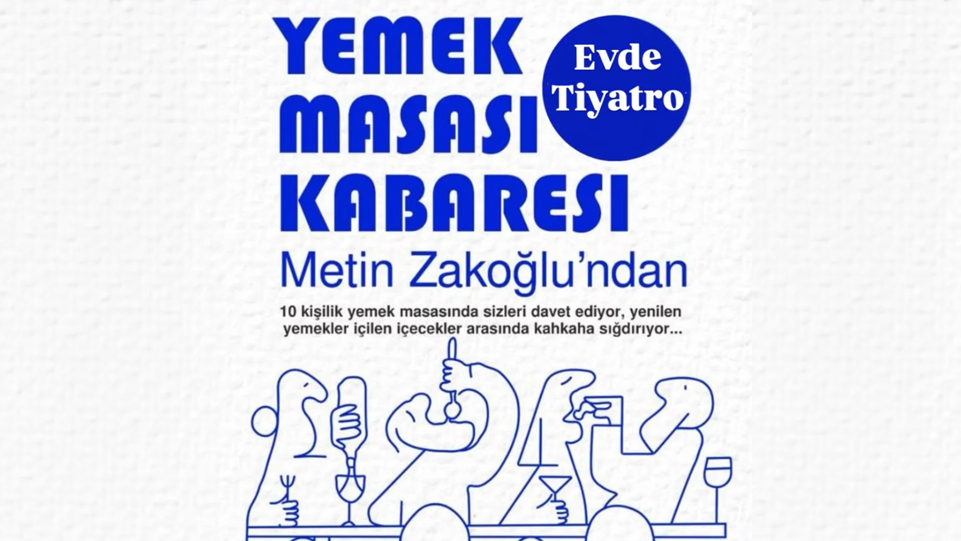 Yemek Masası Kabaresi