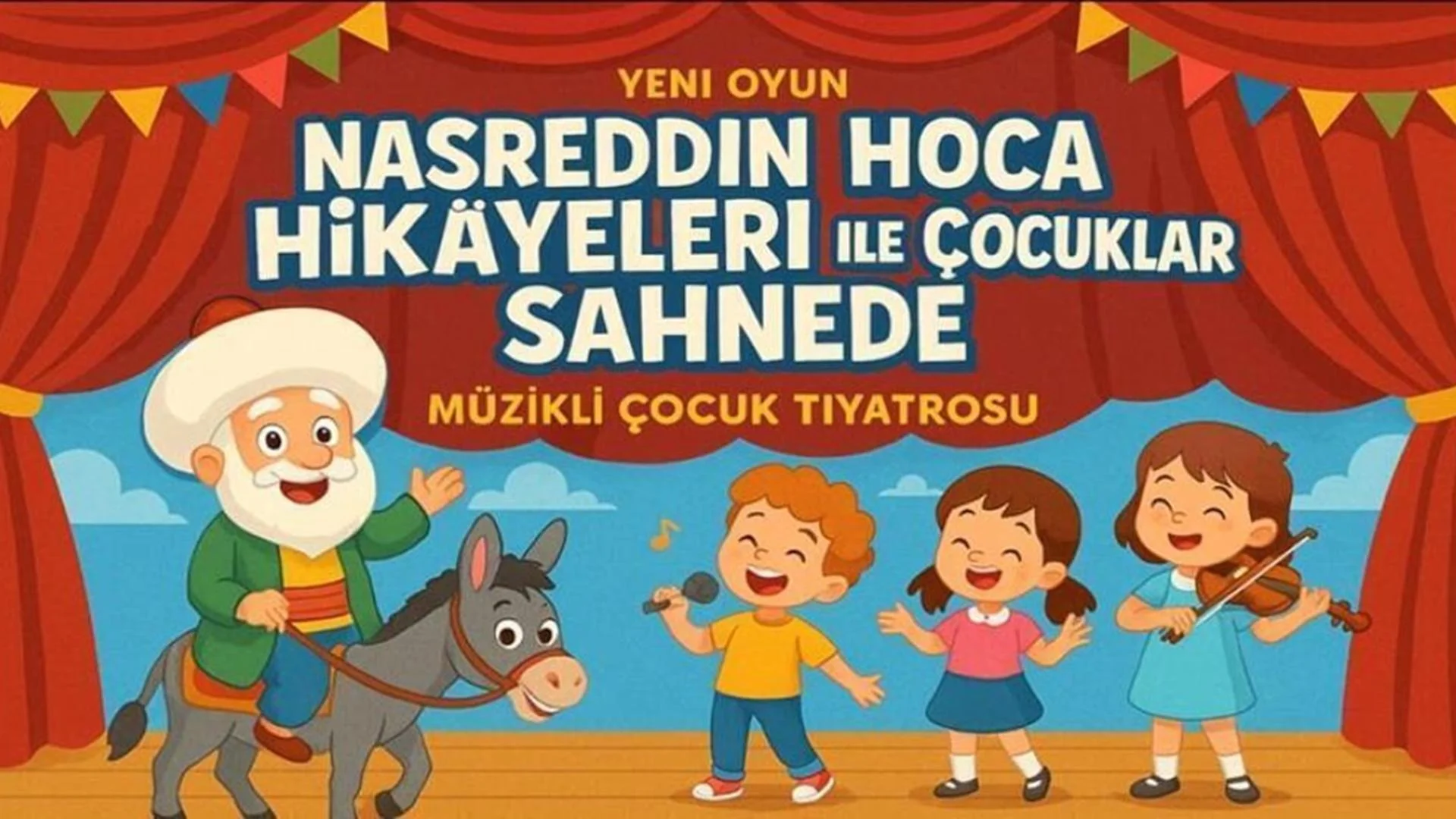 Nasreddin Hoca İle Çocuklar Sahnede