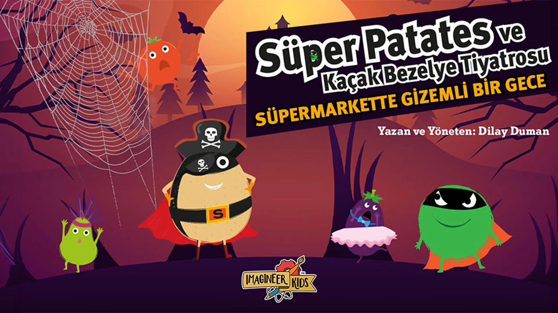 Süper Patates ve Kaçak Bezelye – Gizemli Bir Gece