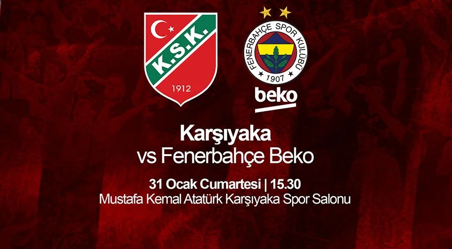 Karşıyaka - Fenerbahçe Beko