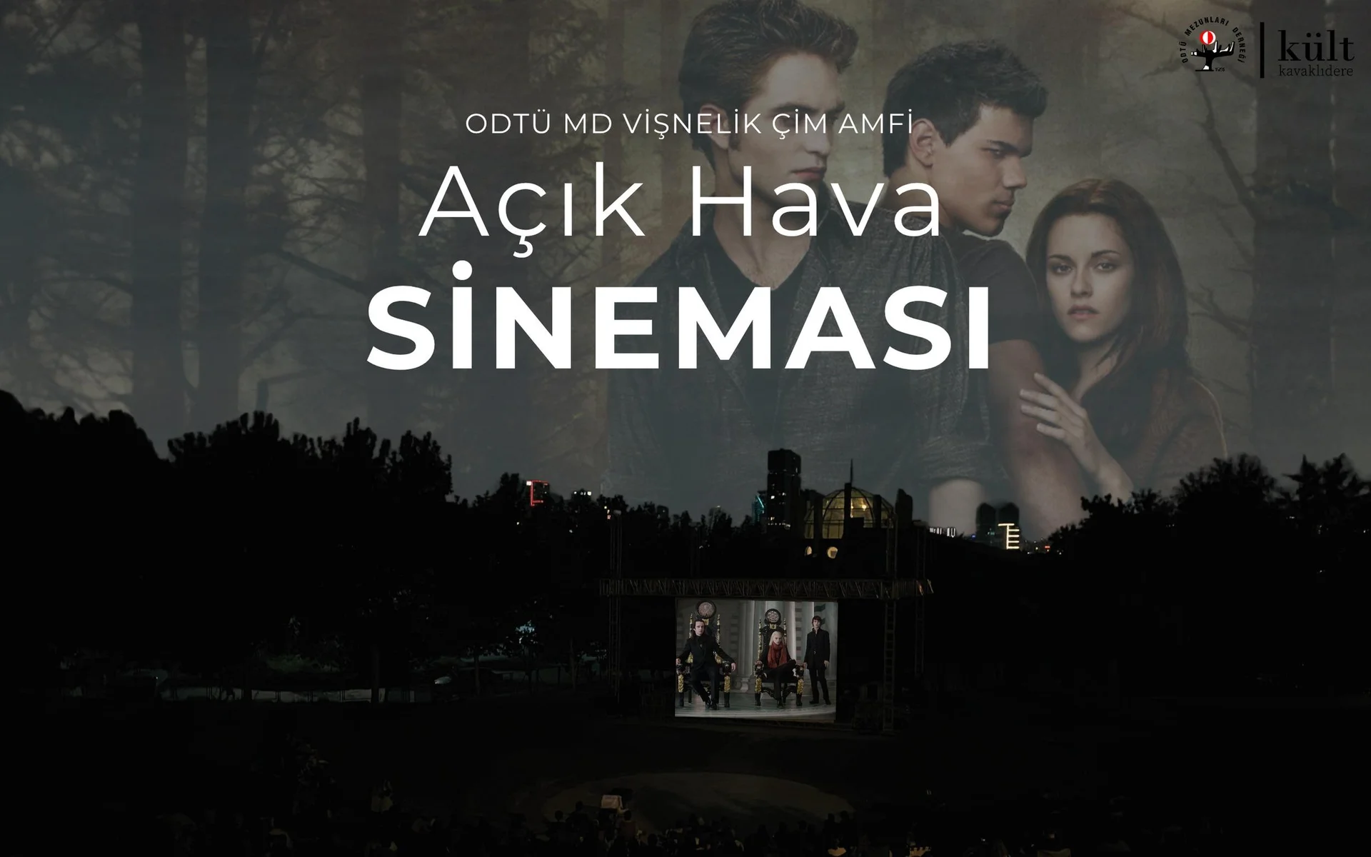 ODTÜ MD Vişnelik Çim Amfi Açık Hava Sineması - Alacakaranlık Efsanesi: Yeni Ay