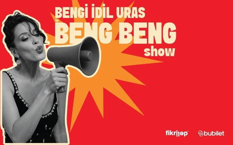 Bengi İdil Uras ile Beng Beng Show