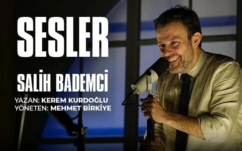 Salih Bademci - Sesler