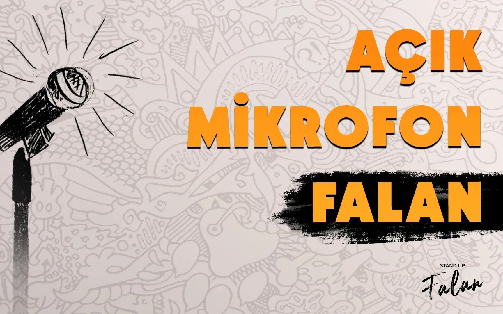 Açık Mikrofon Falan