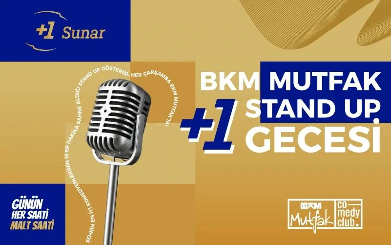 BKM Mutfak +1 Stand Up Gecesi