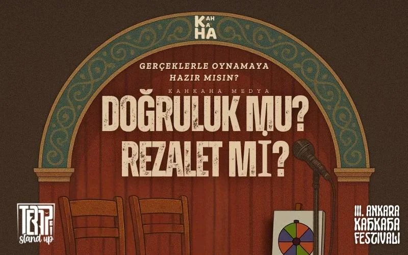 Doğruluk mu Rezalet mi? - III. Ankara Kahkaha Festivali