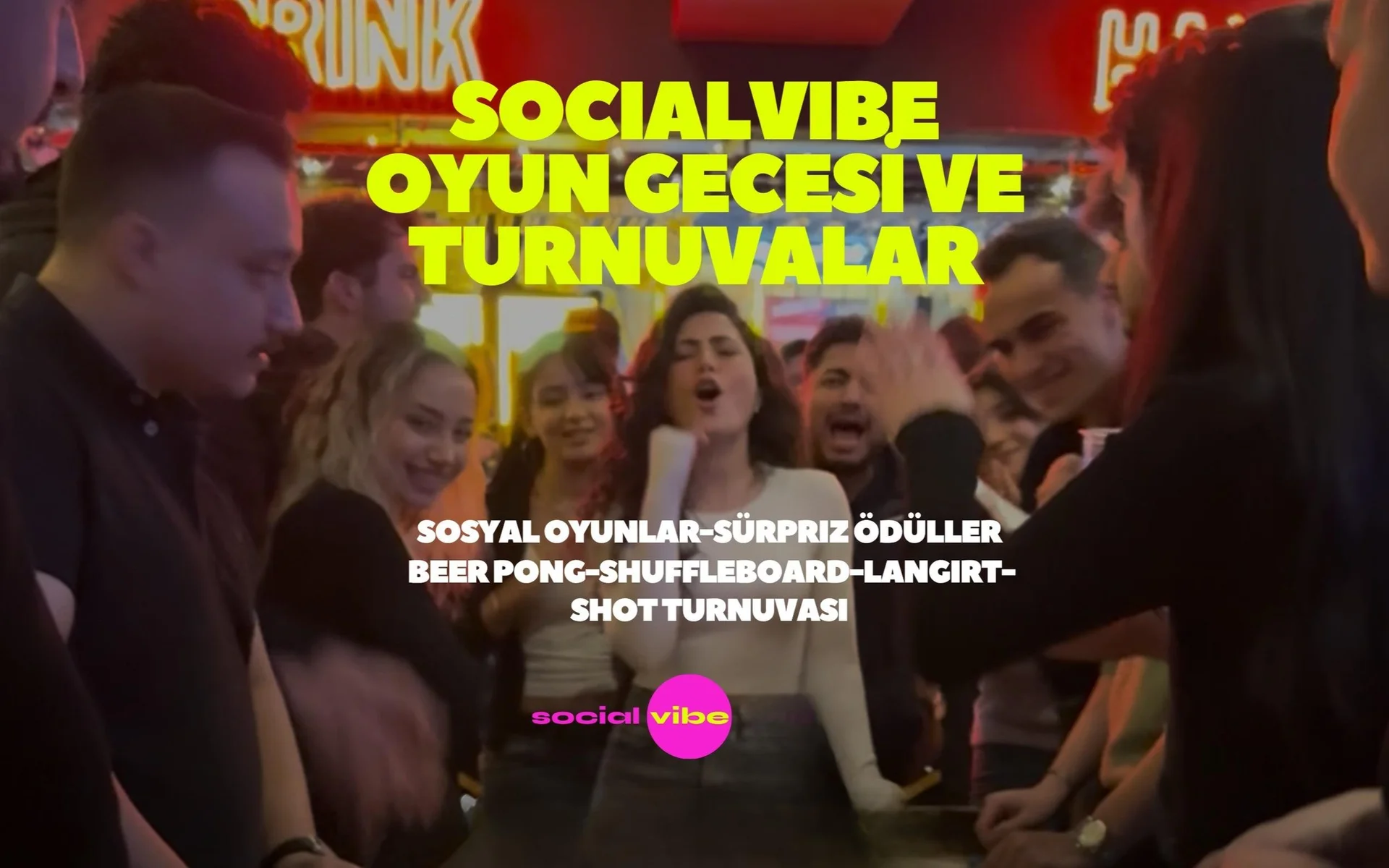 Socialvibe Oyun Gecesi ve Turnuvalar