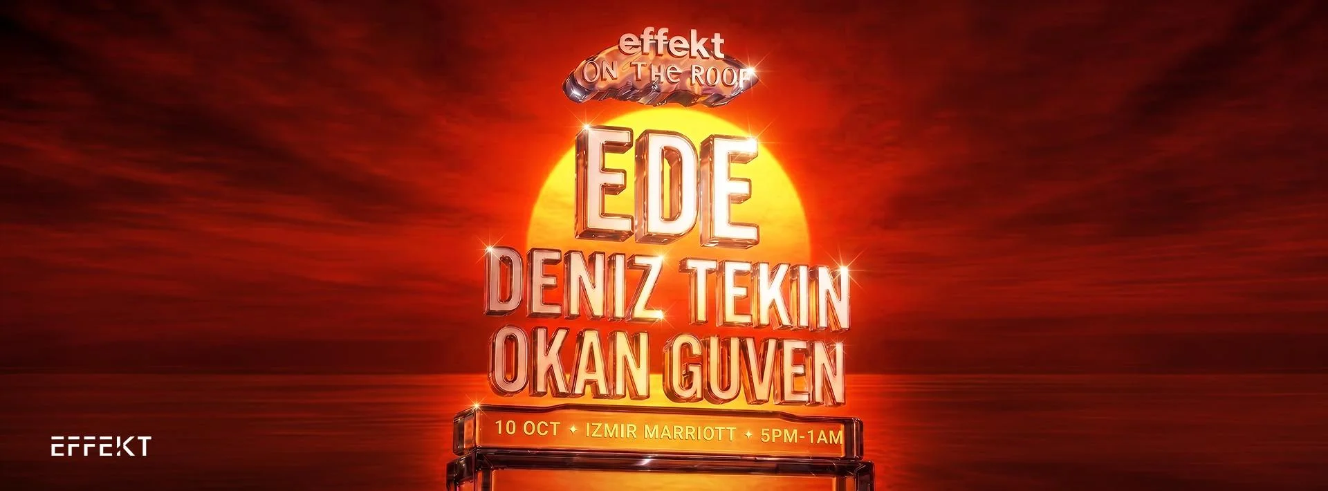 Effekt On The Roof: Ede, Deniz Tekin, Okan Guven