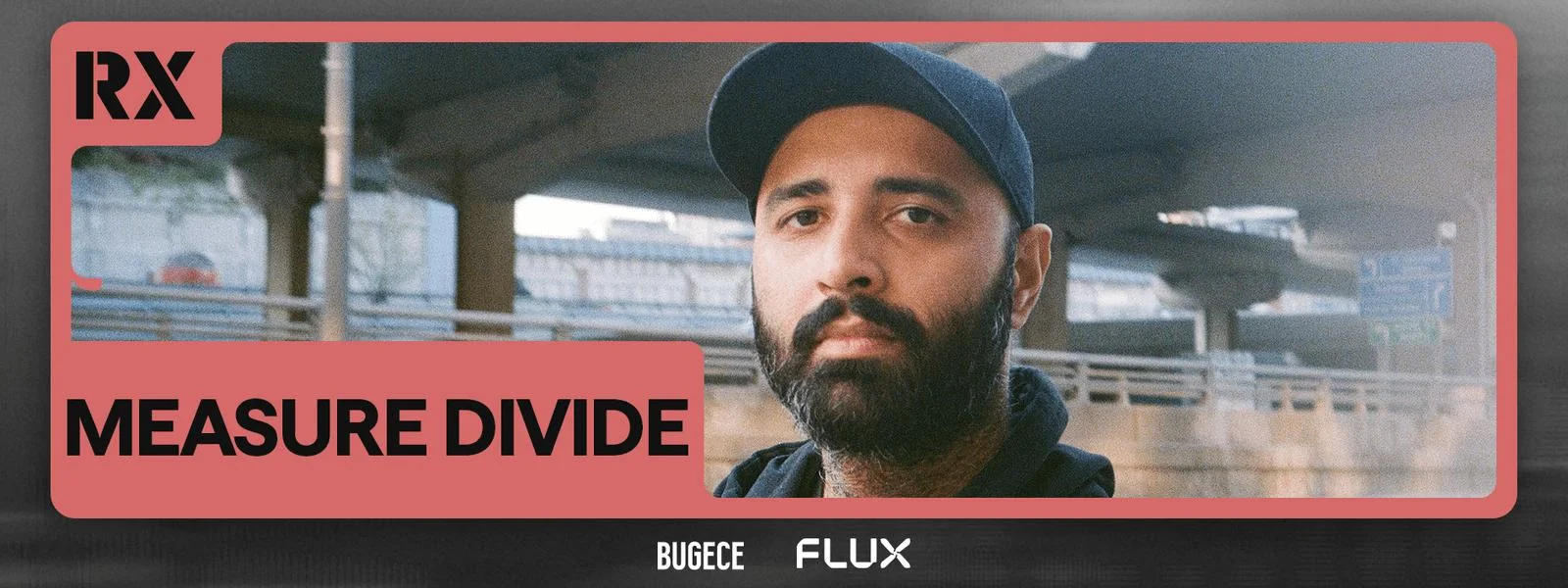 RX CLUBNIGHT: MEASURE DIVIDE