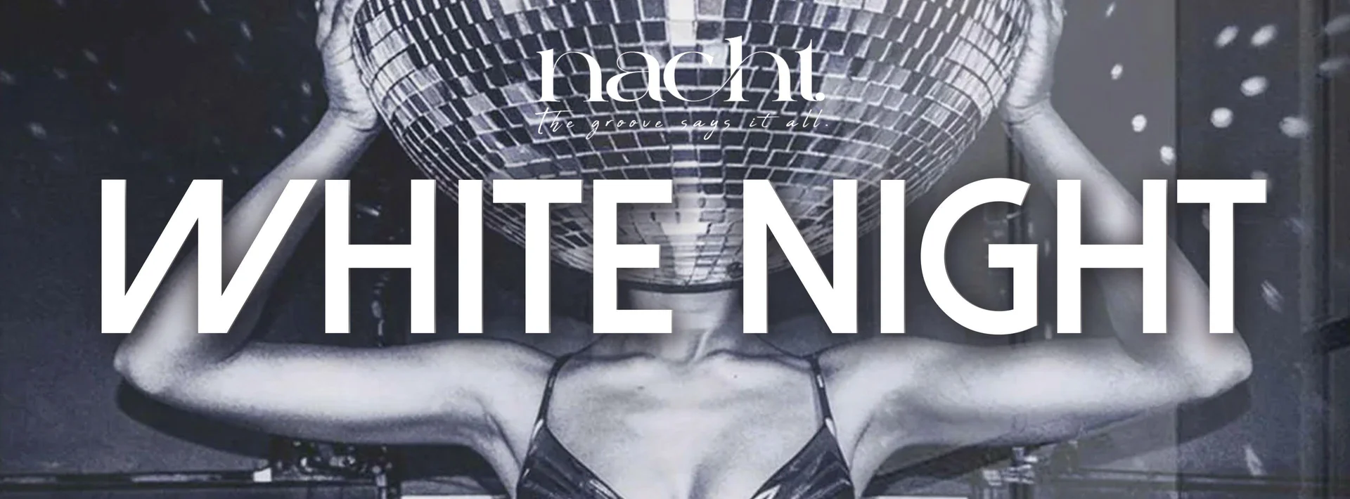 WHITE NIGHT SATURDAY at Nacht