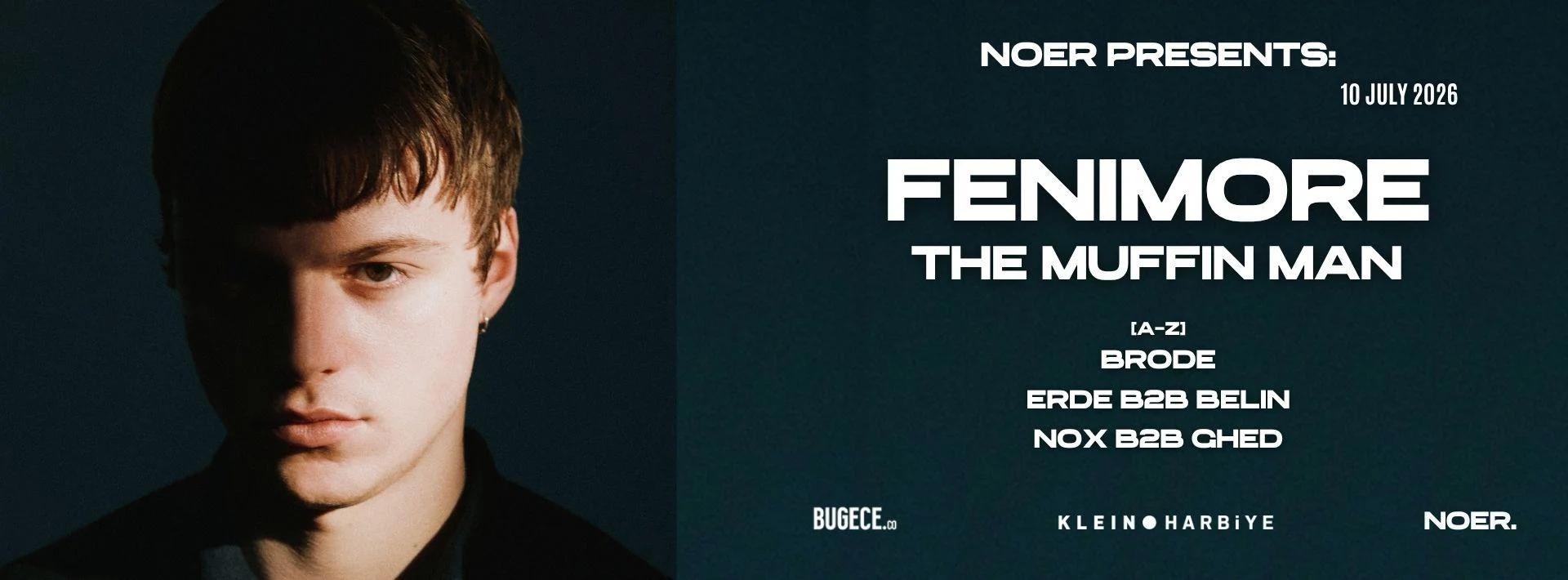 NOER presents: FENIM0RE | Klein Harbiye