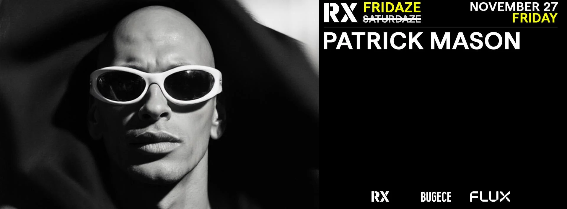 RX FRIDAZE: PATRICK MASON